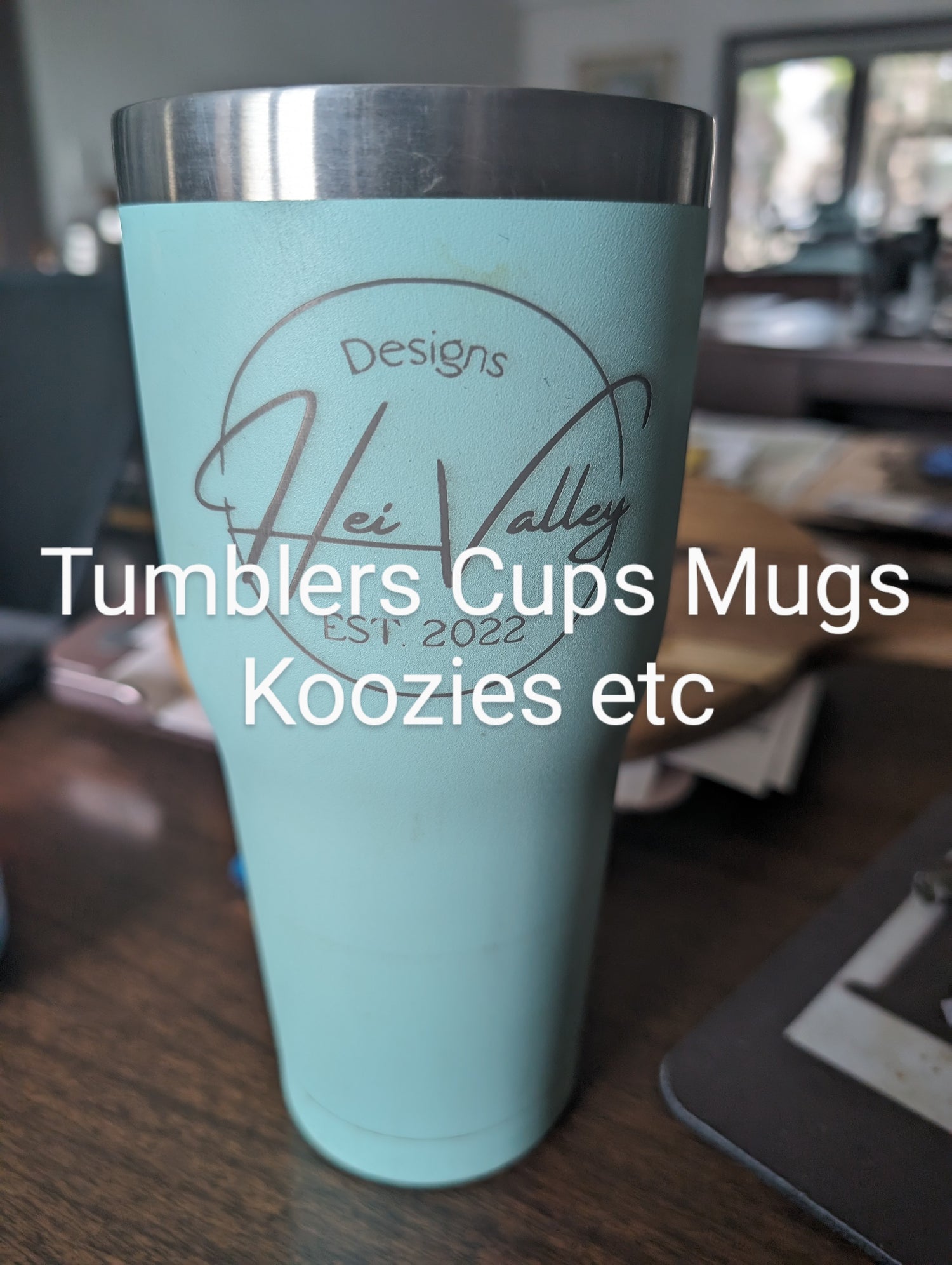 Tumblers, Mugs, Koozies